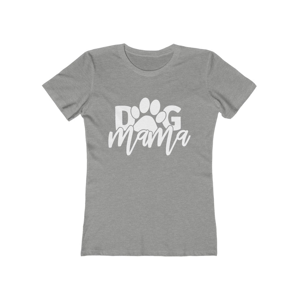 Dog Mama Women's The Boyfriend Tee